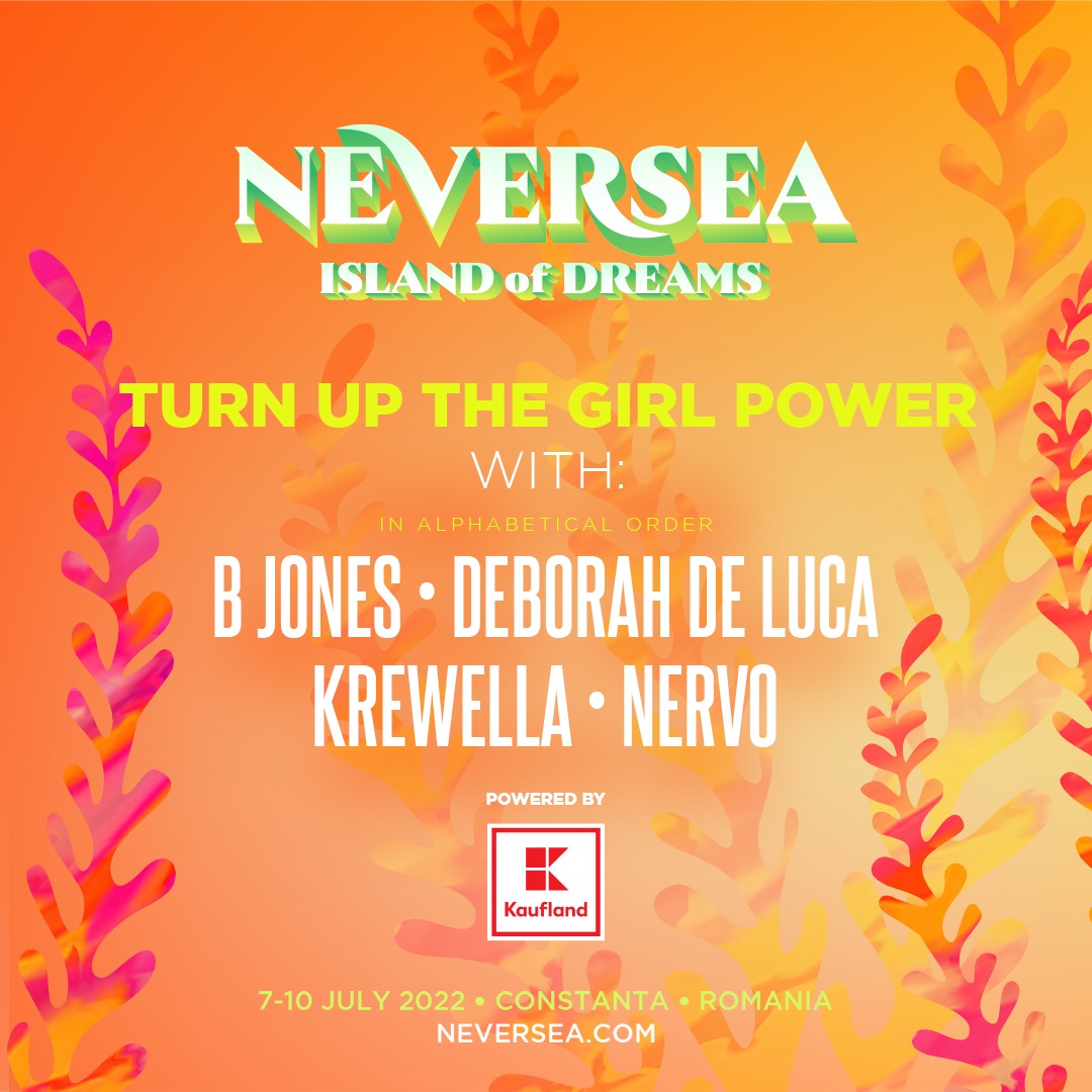 Organizatorii Neversea vin în luna femeii cu un anunț special pentru fanii festivalului