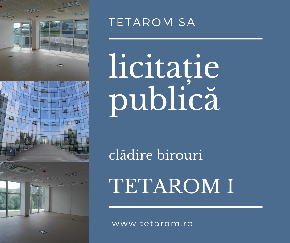 TETAROM S.A – Anunț licitație publică