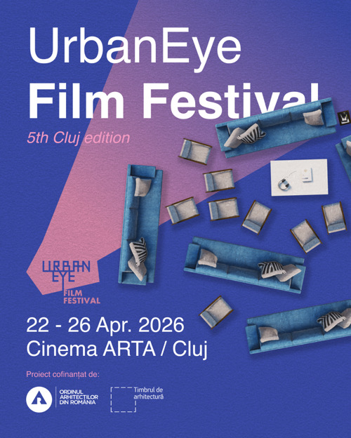 A cincea ediție UrbanEye Film Festival are loc între 22–26 aprilie 2026