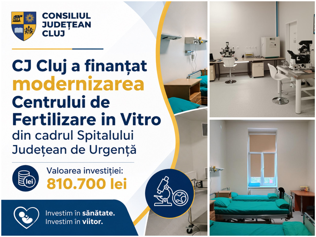 Centrul de Fertilizare in Vitro al Spitalului Clinic Județean de Urgență Cluj-Napoca a trecut printr-un amplu proces de modernizare