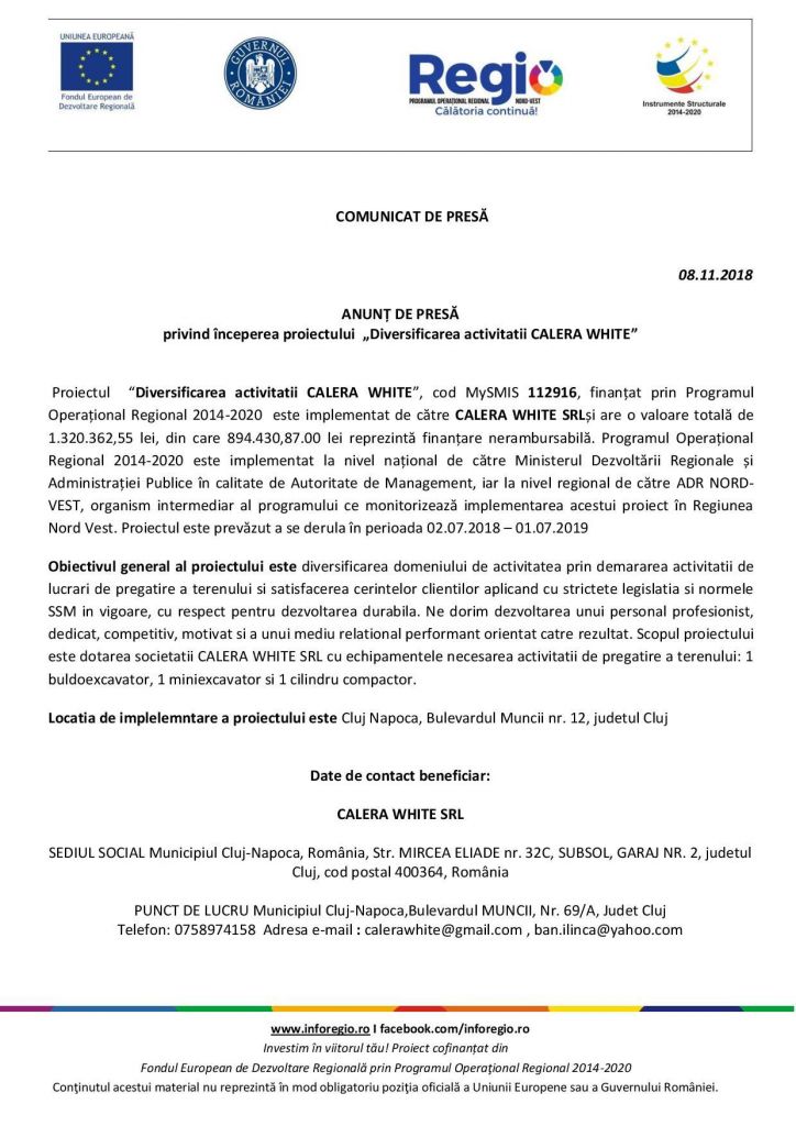 ANUNȚ DE PRESĂ – privind începerea proiectului  „Diversificarea activitații CALERA WHITE”