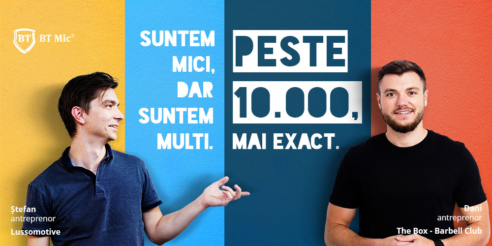 10.000 de afaceri mici cresc împreună cu BT Mic