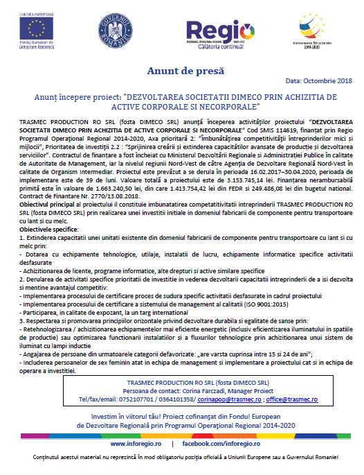 Anunț începere proiect: “Dezvoltarea societății Dimeco prin achiziția de active corporale și necorporale”