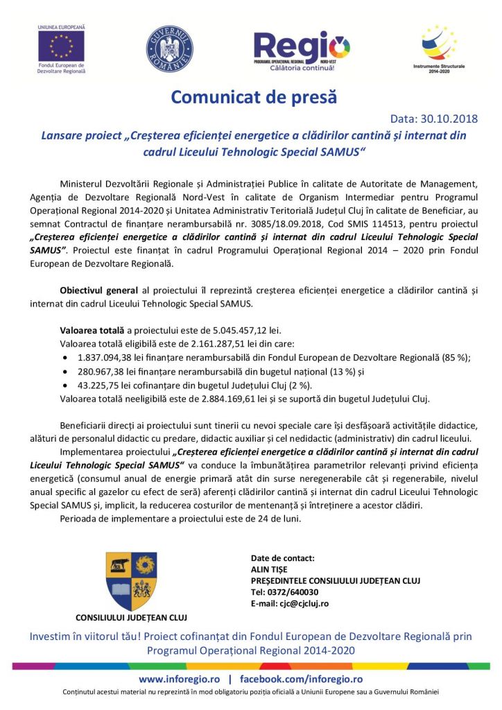 Comunicat de presă – Lansare proiect „Creșterea eficienței energetice a clădirilor cantină și internat din cadrul Liceului Tehnologic Special SAMUS“