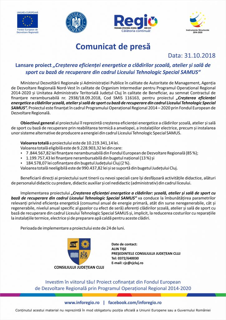 Comunicat de presă – Lansare proiect „Creșterea eficienței energetice a clădirilor școală, atelier și sală de sport cu bază de recuperare din cadrul Liceului Tehnologic Special SAMUS“