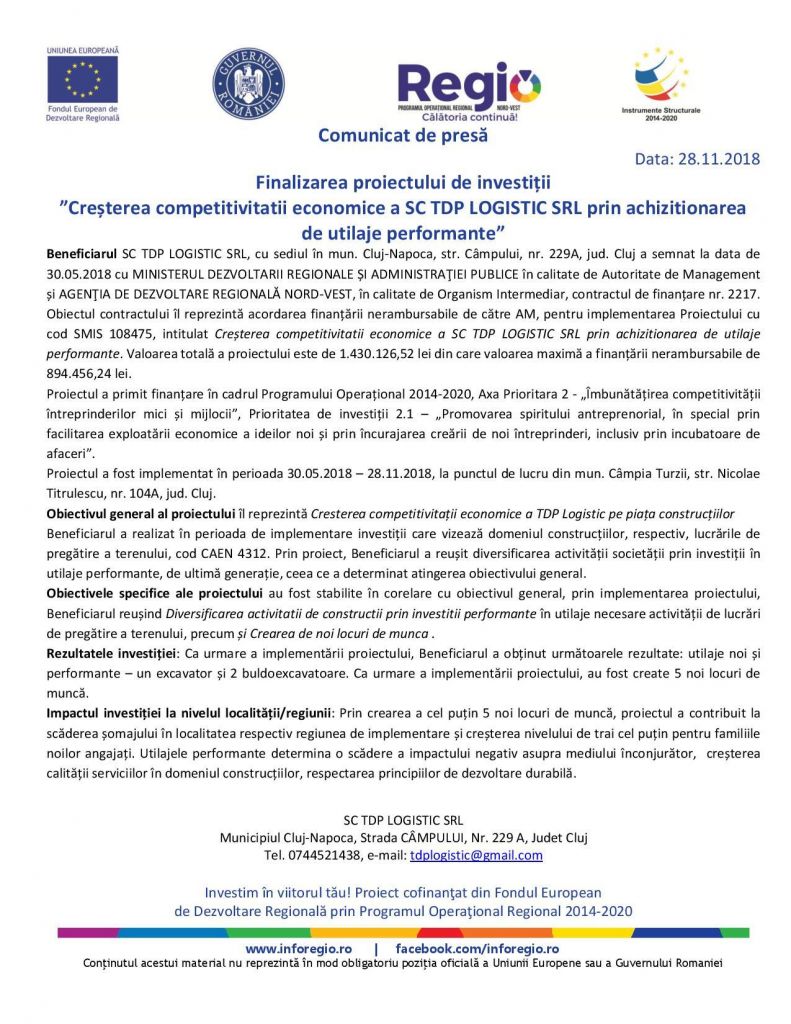 Comunicat de presă- Finalizarea proiectului de investiții ”Creșterea competitivității economice a SC TDP LOGISTIC SRL prin achiziționarea de utilaje performante”