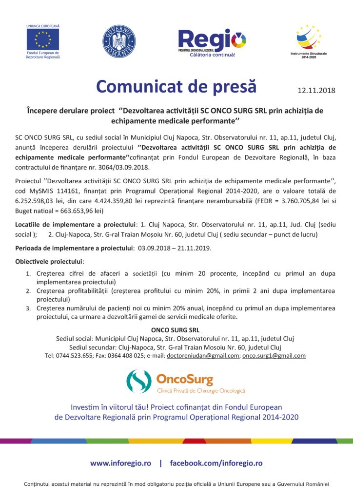 Comunicat de presă – Începere derulare proiect „Dezvoltarea activității SC ONCO SURG SRL prin achiziția de echipamente medicale performante”